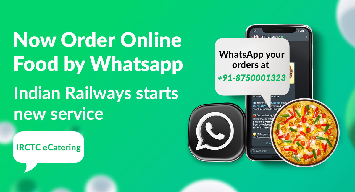 Order Online Food by Whatsapp: IRCTC eCatering new service | eCatering IRCTC